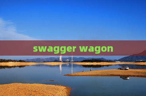 swagger wagon